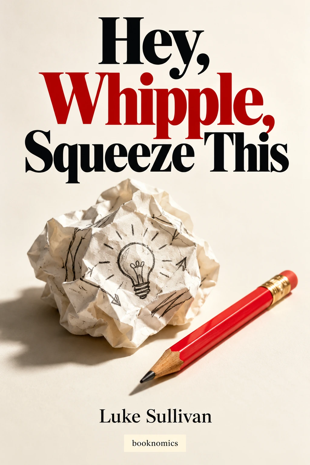 Hey, Whipple, Squeeze This book summary cover